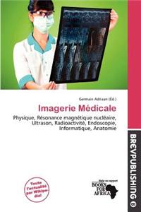 Imagerie M Dicale
