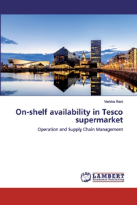 On-shelf availability in Tesco supermarket