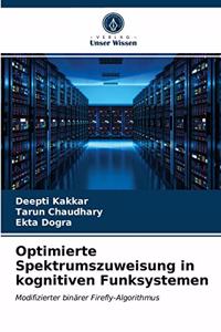 Optimierte Spektrumszuweisung in kognitiven Funksystemen