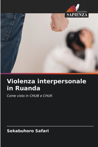 Violenza interpersonale in Ruanda