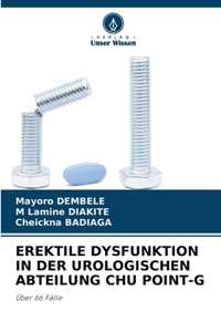 Erektile Dysfunktion in Der Urologischen Abteilung Chu Point-G