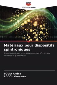 Matériaux pour dispositifs spintroniques