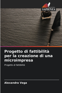 Progetto di fattibilità per la creazione di una microimpresa