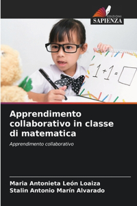 Apprendimento collaborativo in classe di matematica