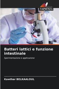Batteri lattici e funzione intestinale