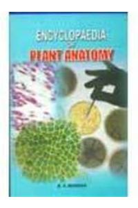 Encyclopaedia of Plant Anatomy