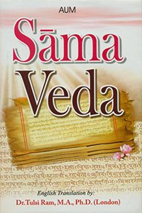 Samaveda : With Original Sanskrit Text, Transliteration & Lucid English Translation in the Tradition of Yaska & Dayananda