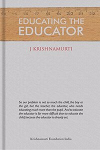 Educating the Educator