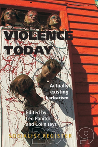 Socialist Register 2009 Violence Today