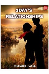 2Day’S Relationships