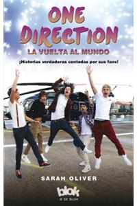 One Direction. La Vuelta Al Mundo