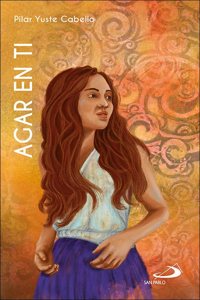 Agar en ti: (Gen 12-21)