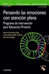 Pensando las emociones con atencion plena: Programa de intervencion para Educacion Primaria