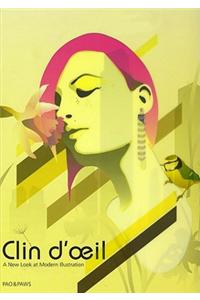 Clin D'Oeil: A New Look of Modern Illustration