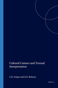 Cultural Contact and Textual Interpretation