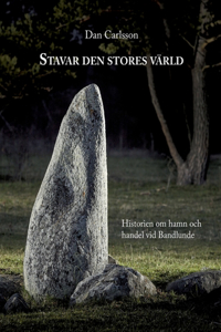 Stavar den stores värld
