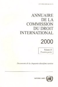 Annuaire de La Commission Du Droit International 2000