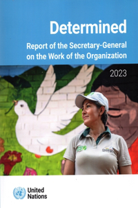 Report of the Secretary-General on the Work of the Organization 2023: 78th Suppl