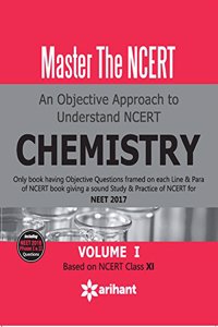 Master The Ncert Chemistry Vol.I