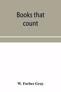 Books that count; a dictionary of standard books