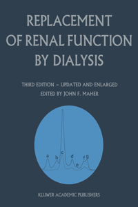 Replacement of Renal Function by Dialysis