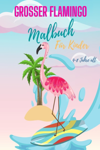 Flamingo-Malbuch für Kinder von 4-8 Jahren