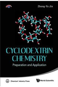 Cyclodextrin Chemistry: Preparation and Application