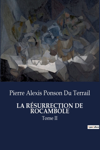 Résurrection de Rocambole