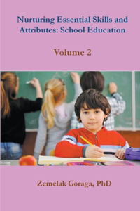 Nurturing Essential Skills and Attributes