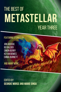 Best of MetaStellar Year Three