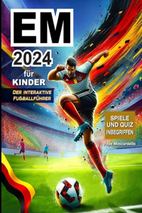 Der interaktive Fußball-Guide für Fans der EM 2024