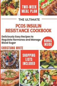 Ultimate Pcos Insulin Resistance Cookbook