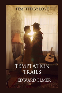 Temptation Trails