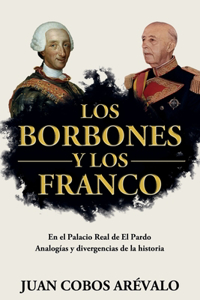 Borbones Y Los Franco