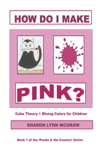 How Do I Make PINK?