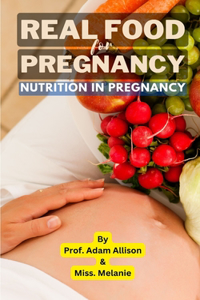 Real Food for Pregnancy Book - Nutrition in Pregnancy