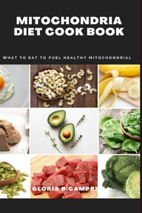 Mitochondria Diet Cook Book