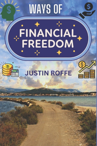 Ways of Financial Freedom