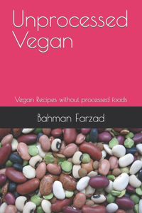 Unprocessed Vegan