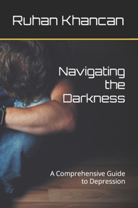 Navigating the Darkness