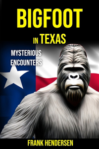 Bigfoot in Texas