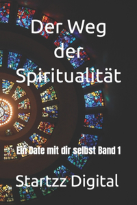 Weg der Spiritualität