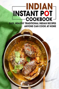 Indian Instant Pot Cookbook