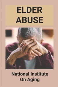 Elder Abuse