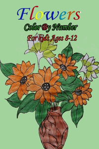 Flowers Color By Number for kids Ages 8-12