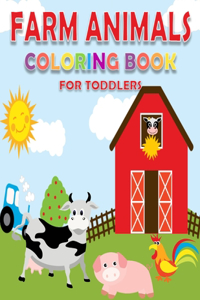 Farm Animal Coloring BOOK For Todlers