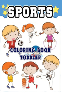 Sports Coloring Book Toddler