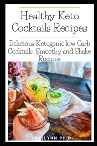 Healthy Keto Cocktails Recipes