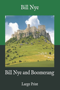 Bill Nye and Boomerang