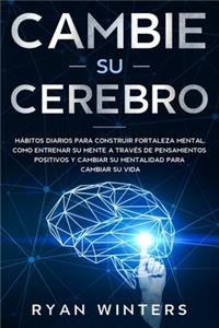 Cambie su Cerebro